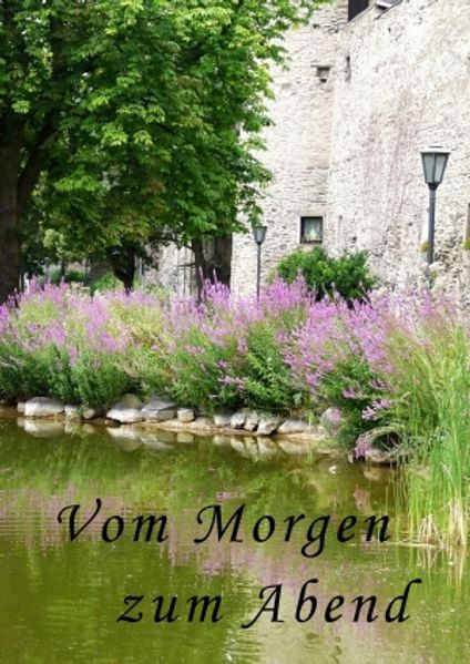 Cover von Vom Morgen zum Abend