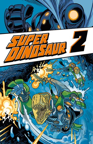 Cover von Super Dinosaur 2