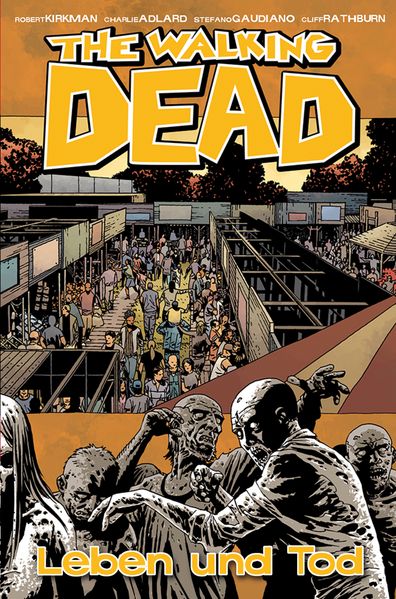Cover von The Walking Dead 24: Leben und Tod