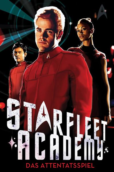 Cover von Star Trek – Starfleet Academy 4: Das Attentatsspiel