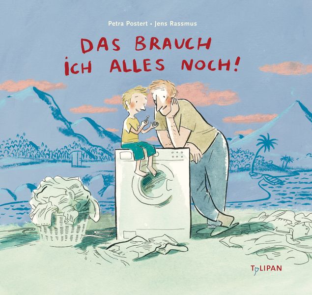 Cover von Das brauch ich alles noch!