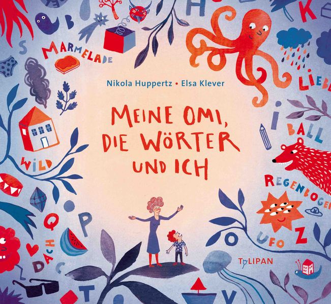 Cover von Meine Omi, die Wörter und ich
