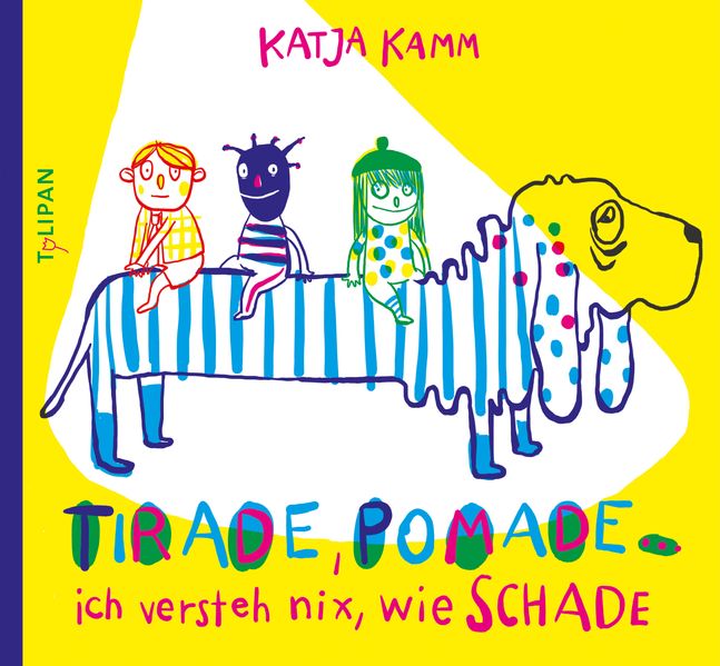 Cover von Tirade, Pomade … ich versteh nix, wie schade
