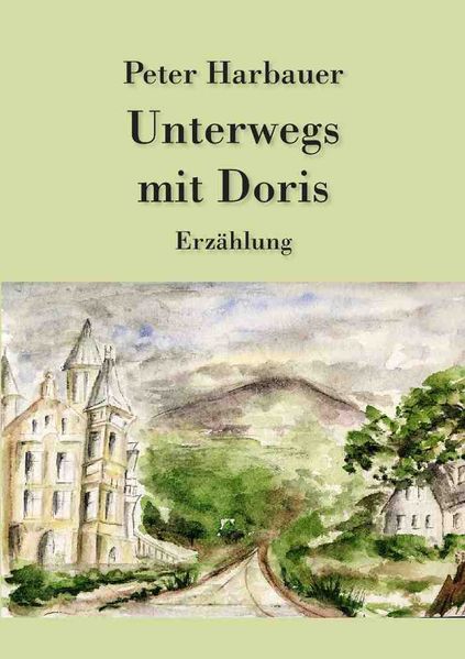 Cover von Unterwegs mit Doris