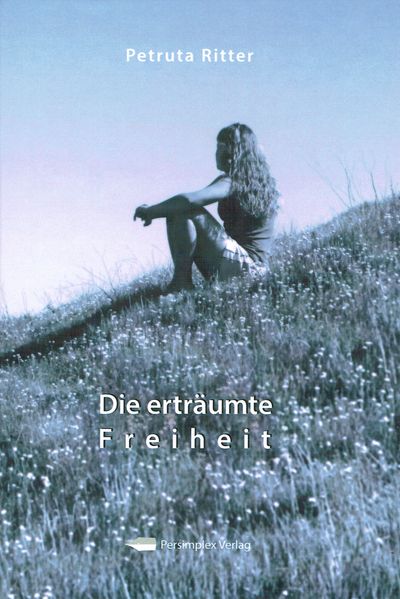 Cover von Die erträumte Freiheit