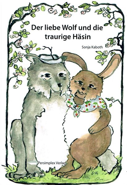 Cover von Der liebe Wolf und die traurige Häsin