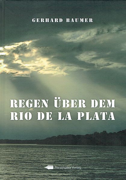 Cover von Regen über dem Rio De La Plata