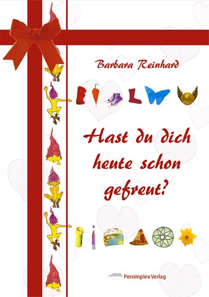 Cover von Hast du dich heute schon gefreut?