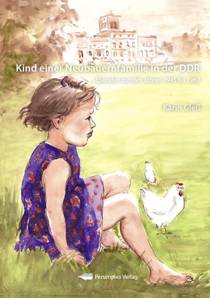 Cover von Kind einer Neubauernfamilie in der DDR