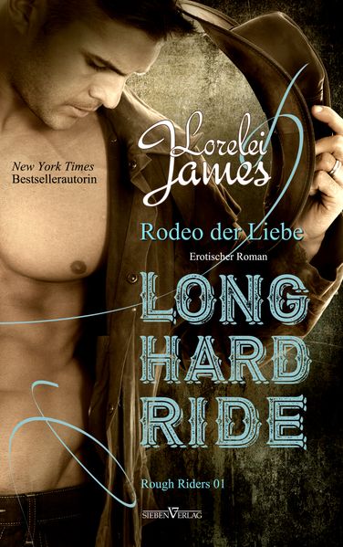 Cover von Long Hard Ride – Rodeo der Liebe