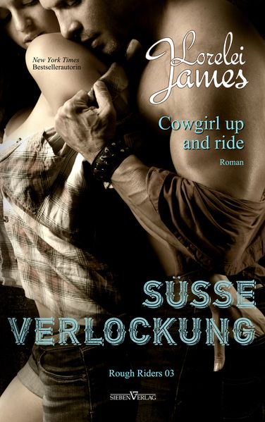 Cover von Cowgirl up and ride – Süße Verlockung