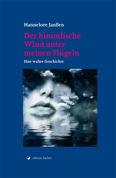 Cover von Der himmlische Wind unter meinen Flügeln
