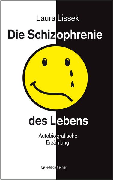 Cover von Die Schizophrenie des Lebens