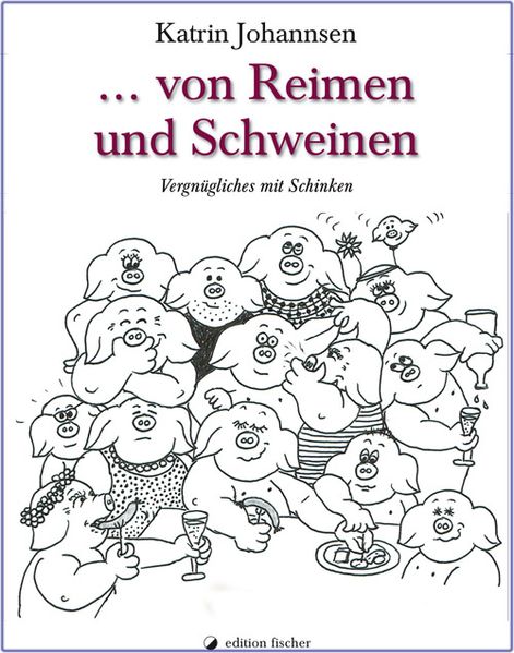 Cover von … von Reimen und Schweinen