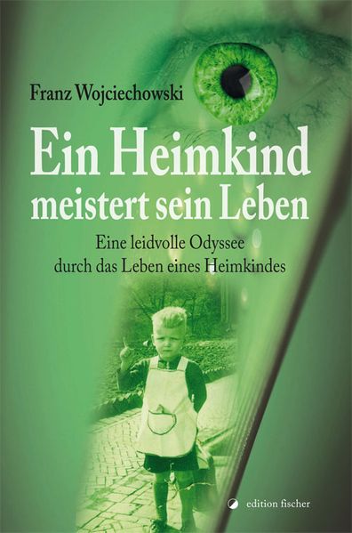 Cover von Ein Heimkind meistert sein Leben