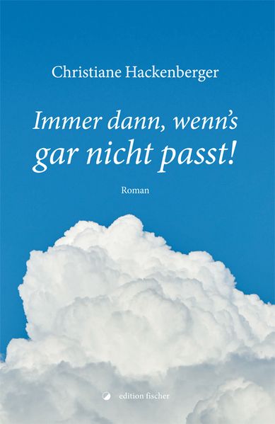 Cover von Immer dann, wenn’s gar nicht passt!