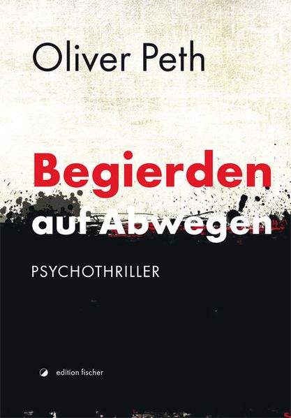 Cover von Begierden auf Abwegen
