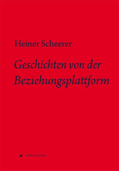 Cover von Geschichten von der Beziehungsplattform