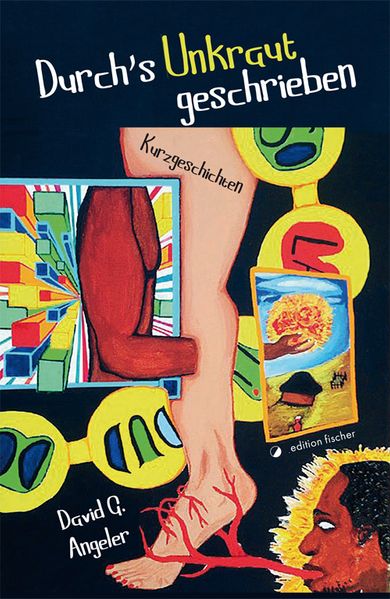 Cover von Durch’s Unkraut geschrieben