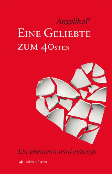 Cover von Eine Geliebte zum 40sten