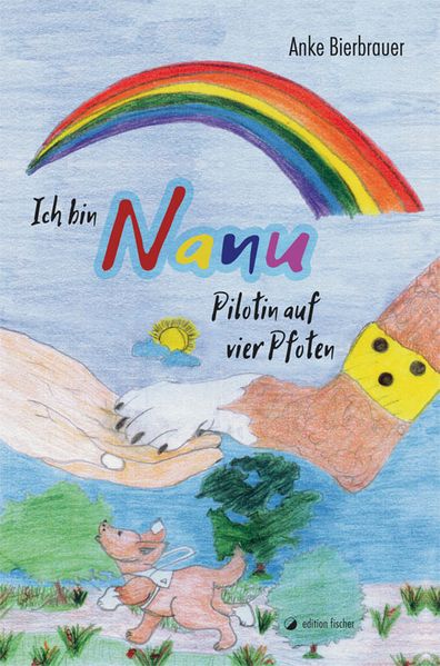 Cover von Ich bin »Nanu« – Pilotin auf vier Pfoten
