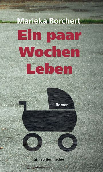 Cover von Ein paar Wochen Leben