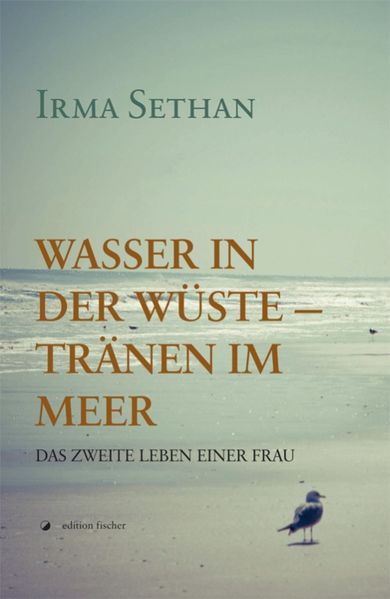 Cover von Wasser in der Wüste – Tränen im Meer