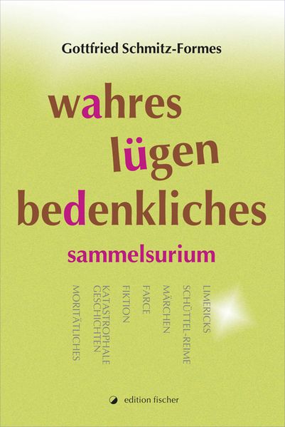 Cover von Wahres Lügen Bedenkliches