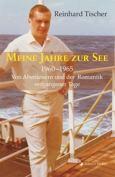 Cover von Meine Jahre zur See 1960 – 1965