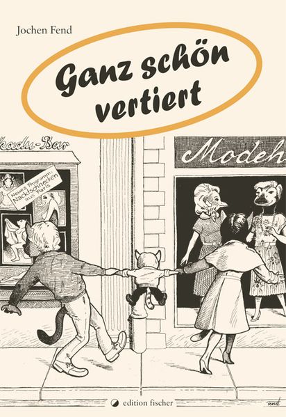 Cover von Ganz schön vertiert