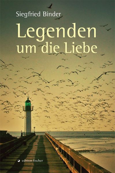 Cover von Legenden um die Liebe