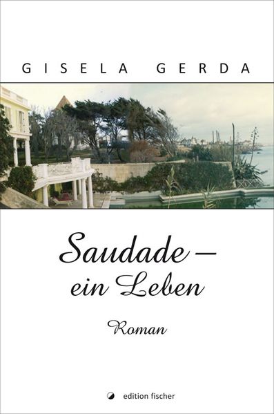 Cover von Saudade – ein Leben