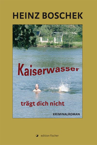 Cover von Kaiserwasser trägt dich nicht