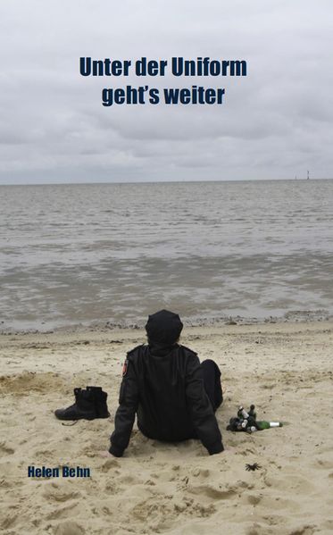 Cover von Unter der Uniform geht’s weiter
