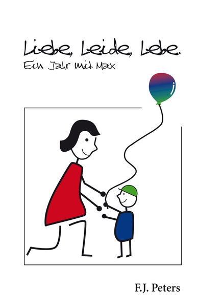 Cover von Liebe, Leide, Lebe.