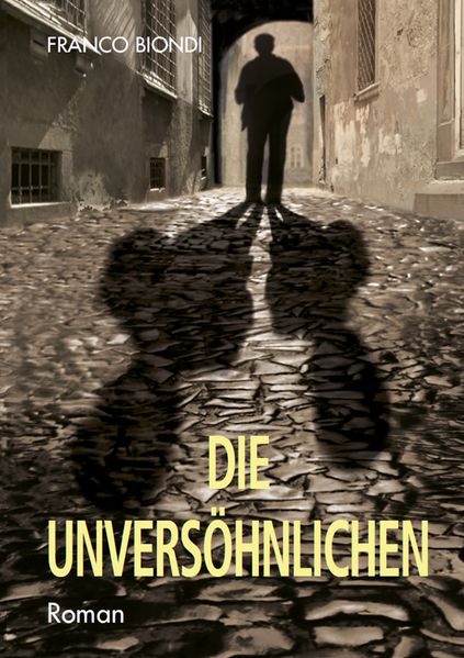 Cover von Die Unversöhnlichen