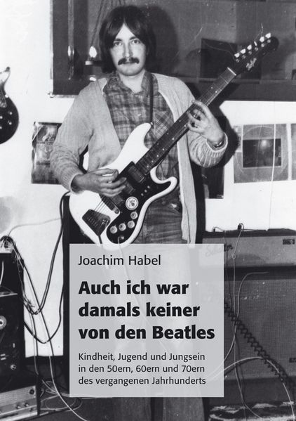 Cover von Auch ich war damals keiner von den Beatles