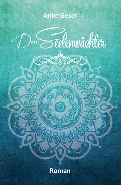 Cover von Der Seelenwächter