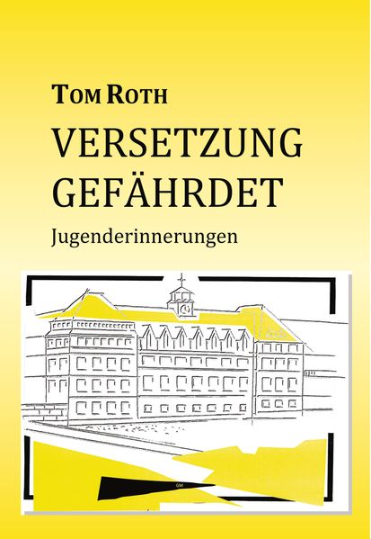 Cover von Versetzung gefährdet