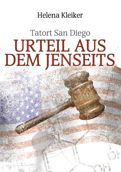 Cover von Tatort San Diego – Urteil aus dem Jenseits