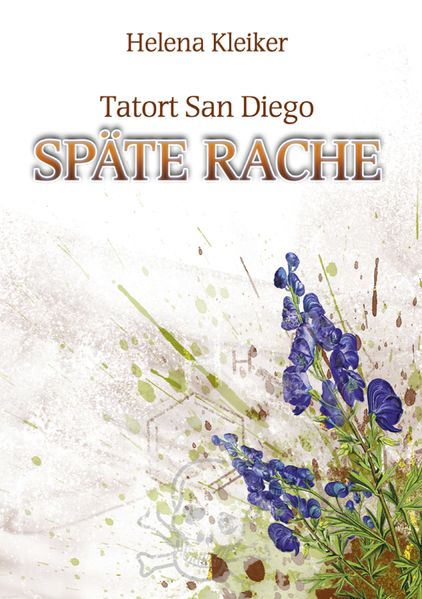 Cover von Tatort San Diego – Späte Rache