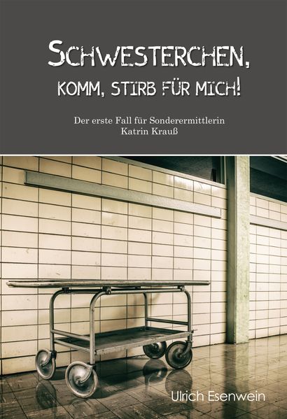 Cover von Schwesterchen, komm, stirb für mich!