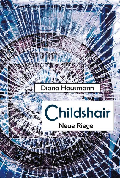 Cover von Childshair – Neue Riege