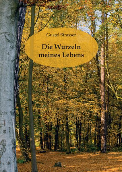 Cover von Die Wurzeln meines Lebens
