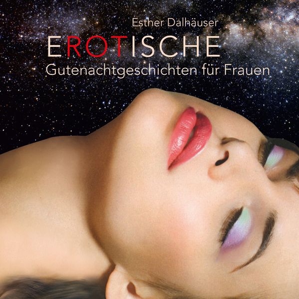 Cover von Erotische Gutenachtgeschichten für Frauen