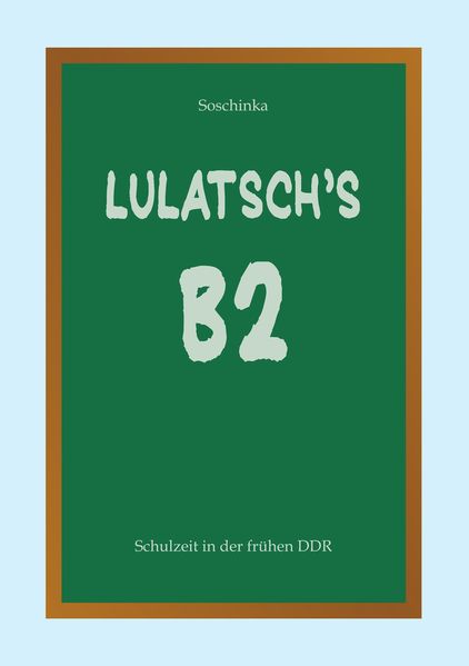 Cover von Lulatsch’s B2