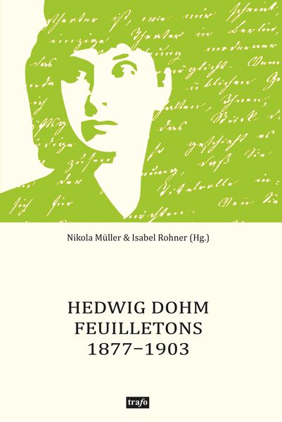 Cover von Hedwig Dohm. Feuilletons 1877–1903