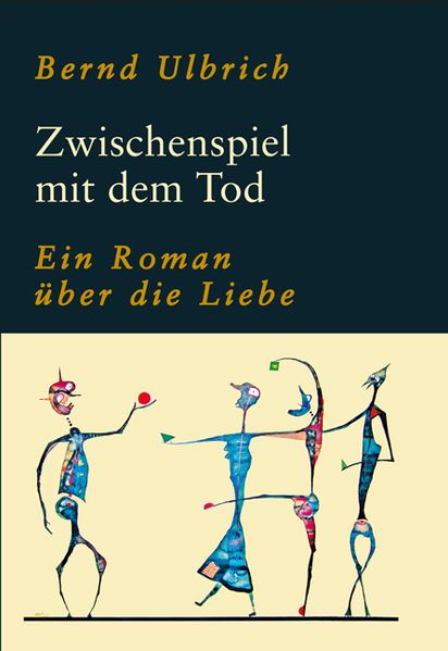 Cover von Zwischenspiel mit dem Tod. Ein Roman über die Liebe