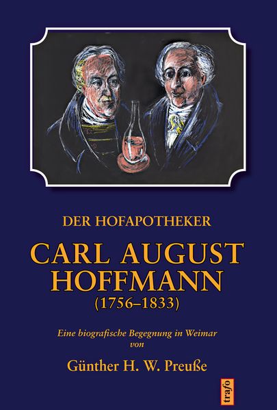 Cover von Der Hofapotheker Carl August Hoffmann (1756-1833)