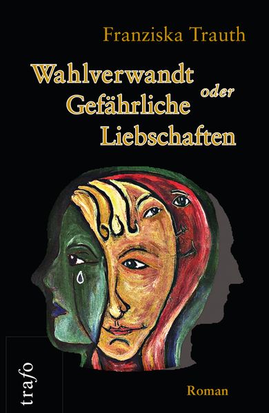 Cover von Wahlverwandt oder Gefährliche Liebschaften